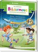 Die schönsten Bildermaus-Geschichten zum Lesenlernen - Dinos, Astronauten und Fußballhelden