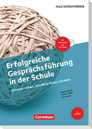 Erfolgreiche Gesprächsführung in der Schule