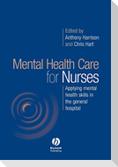 Mental Health Care for Nurses
