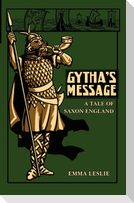 Gytha's Message