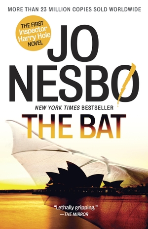 Nesbo, Jo. The Bat - A Detective Hole Novel (1). Knopf Doubleday Publishing Group, 2013.
