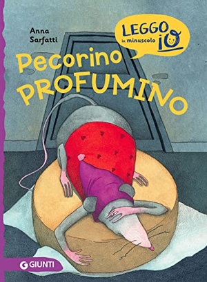 Sarfatti, Anna. Pecorino profumino. Giunti Editore, 2022.