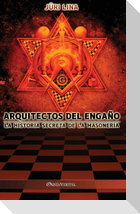 Arquitectos del engaño