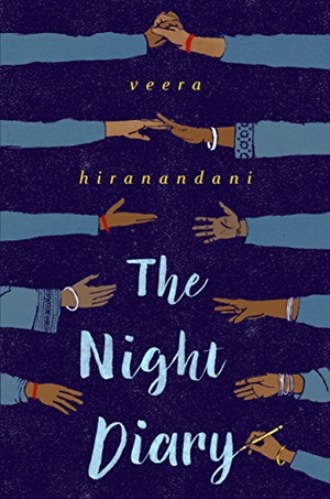 Hiranandani, Veera. The Night Diary. Gale, a Cengage Company, 2019.
