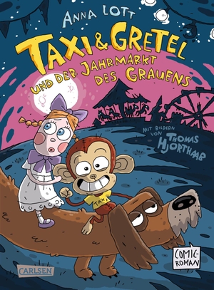 Lott, Anna. Taxi & Gretel und der Jahrmarkt des Grauens - Schaurig-spannender Lesespaß ab 8, vierfarbig im Comic-Stil, auch für leseschwächere Kinder geeignet. Carlsen Verlag GmbH, 2026.