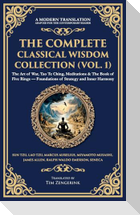 The Complete Classical Wisdom Collection (Vol. 1)