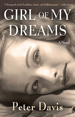 Davis, Peter. Girl of My Dreams. Chicago Review Press Inc DBA Indepe, 2015.