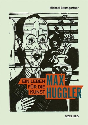Baumgartner, Michael. Max Huggler - Ein Leben für die Kunst. NZZ Libro, 2023.