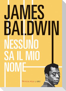 Nessuno sa il mio nome