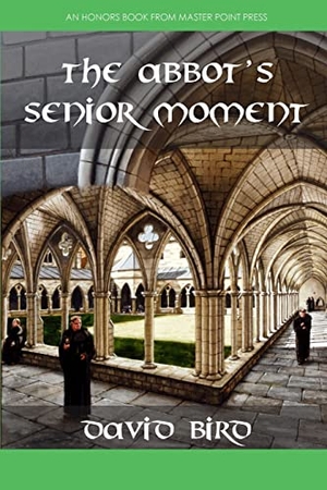Bird, David. The Abbot's Senior Moment. Master Point Press, 2022.