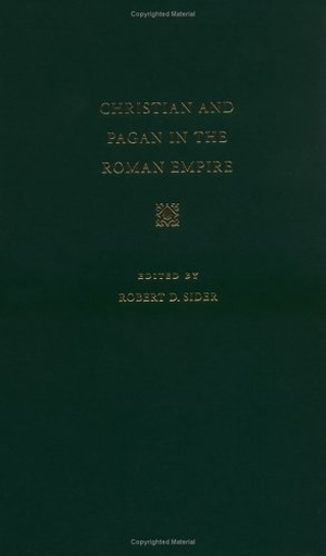 Tertullian. Christian and Pagan in the Roman Empire - The Witness of Tertullian. Catholic University of America Press, 2001.