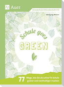 Schule goes green