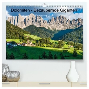 Ferrari, Sascha. Dolomiten - Bezaubernde Giganten (hochwertiger Premium Wandkalender 2024 DIN A2 quer), Kunstdruck in Hochglanz - Fotostreifzug zu den schönsten Fotopunkten der Dolomiten. Calvendo, 2023.