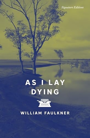 Faulkner, William. As I Lay Dying. Union Square & Co., 2026.