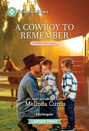 Curtis, Melinda. A Cowboy to Remember - A Clean and Uplifting Romance. Harlequin, 2026.