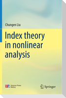 Index theory in nonlinear analysis