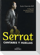 Serrat, cantares y huellas