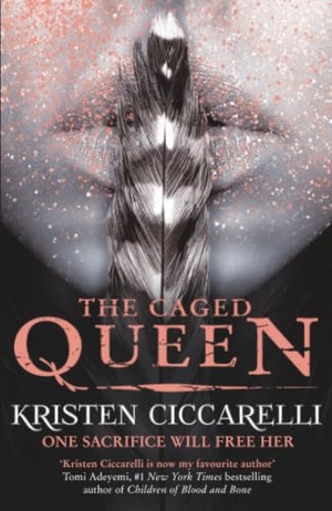 Ciccarelli, Kristen. The Caged Queen - The unmissable romantasy sequel to The Last Namsara from the author of TikTok hit The Crimson Moth. Orion Publishing Co, 2019.