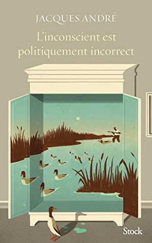 Andre-J. L'inconscient est politiquement incorrect. Editions Stock, 2024.