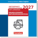 Context - Schwerpunktthema Abitur Englisch - Pflichtmaterialien Abitur Niedersachsen 2027 - Paket für das grundlegende Anforderungsniveau - Text- und Arbeitsheft: "Behold the Dreamers"