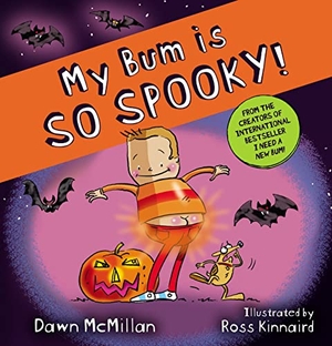 McMillan, Dawn. My Bum is So Spooky! (PB). Scholastic, 2023.