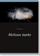 Melissas mørke