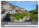 Bezaubernde Ardèche (Tischkalender 2025 DIN A5 quer), CALVENDO Monatskalender