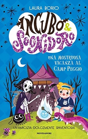 Borio, Laura. Una mostruosa vacanza al Camp Peggio! Incubo&Sognidoro. Mondadori, 2023.
