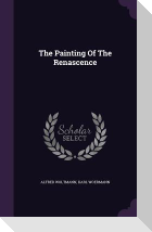 The Painting Of The Renascence