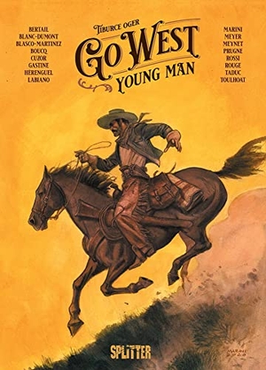 Oger, Tiburce. Go West Young Man. Splitter Verlag, 2022.