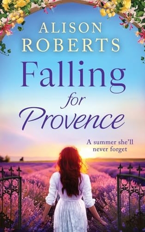 Roberts, Alison. Falling For Provence. Boldwood Books Ltd, 2024.