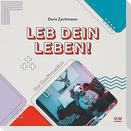 Leb dein Leben! Für Jungs