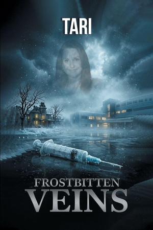 Tari. Frostbitten Veins. Lisa Nicole Publishing, 2026.