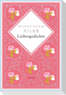 Rainer Maria Rilke, Liebesgedichte. Schmuckausgabe mit Silberprägung