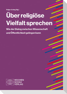 Über religiöse Vielfalt sprechen