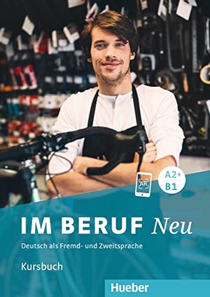 Buchwald-Wargenau, Isabel / Dagmar Giersberg. Im Beruf NEU A2+/B1 - Deutsch als Fremd- und Zweitsprache / Kursbuch. Hueber Verlag GmbH, 2019.