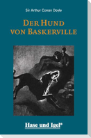 Der Hund von Baskerville / leicht lesbare Parallel-Ausgabe. Schulausgabe