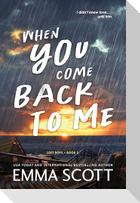 When You Come Back to Me
