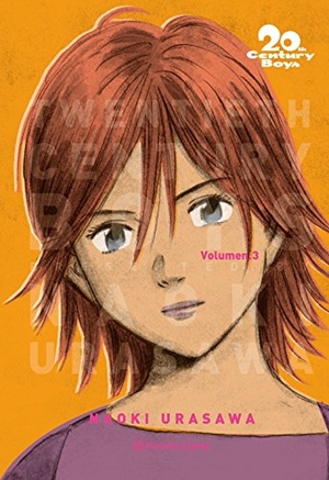 Urasawa, Naoki. 20th Century Boys 3. Planeta DeAgostini Cómics, 2018.