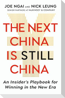 The Next China is Still China