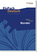 Wunder. EinFach Deutsch Unterrichtsmodelle