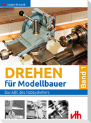 Drehen für Modellbauer 1