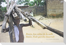 Benin : los niños de lacalle = Benin : kale gorriko haurrak