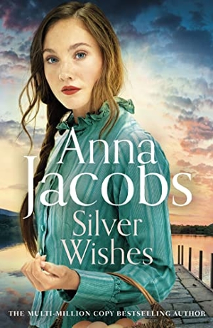 Jacobs, Anna. Silver Wishes - Book 1 in the brand new Jubilee Lake series by beloved author Anna Jacobs. , 2022.