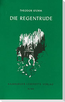 Die Regentrude / Der kleine Häwelmann