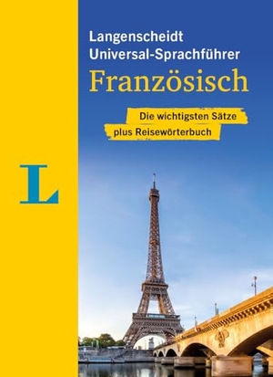 Langenscheidt Universal-Sprachführer Französisch - Die wichtigsten Sätze plus Reisewörterbuch. Langenscheidt bei PONS, 2024.