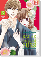 Rache schmeckt süß - Band 5