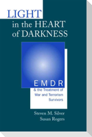 Light in the Heart of Darkness