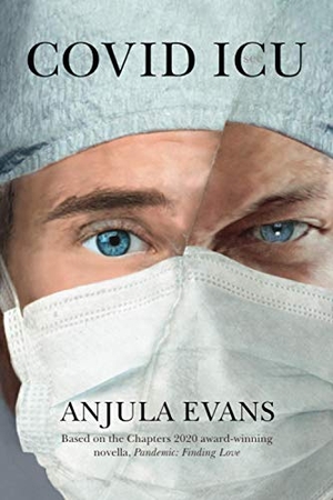 Evans, Anjula. COVID ICU. Anjula Evans, 2020.
