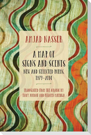 A Map of Signs and Scents: New and Selected Poems, 1979-2014